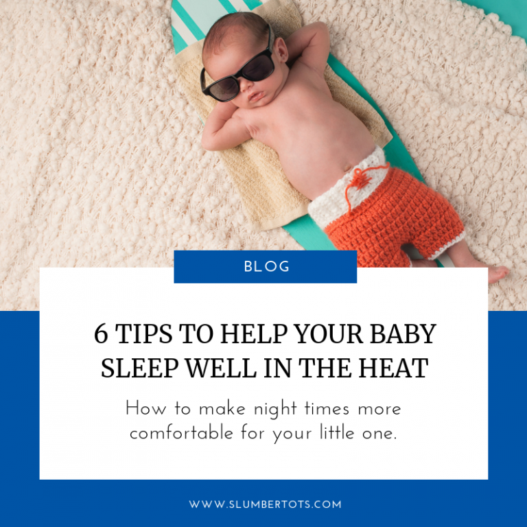 6-tips-to-help-your-baby-sleep-well-in-the-heat-slumbertots